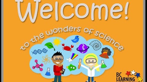 WCLN - Welcome! - Science Intro