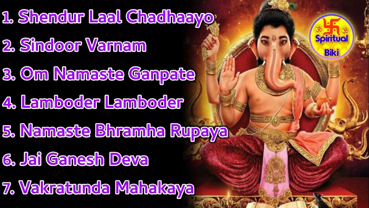 Vighnaharta Ganesh Jukebox Top 7 Songs Ganesh Chaturthi Special By Spiritual Biki Ganesh