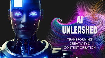 AI Unleashed: Transforming Creativity AI and Content Creation