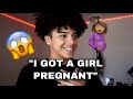 I GOT A GIRL PREGNANT PRANK!