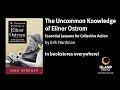 Author Erik Nordman on The Uncommon Knowledge of Elinor Ostrom
