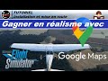 Tuto fr  plus de ralisme avec google maps en 10 minutes  fs2020 105 