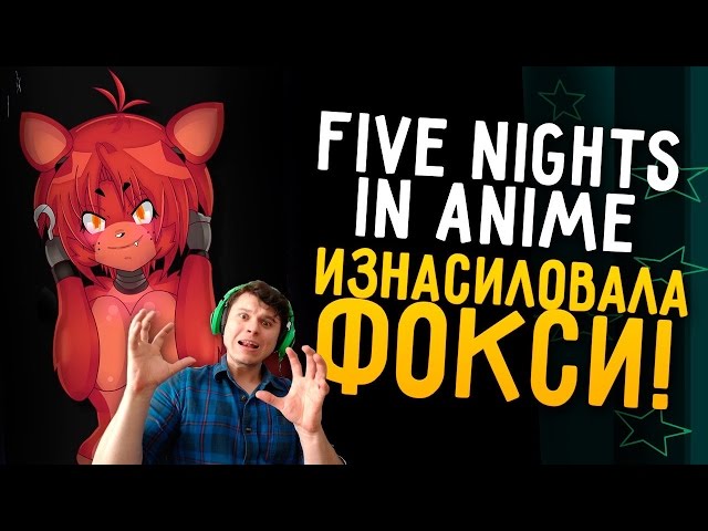 Five nights in anime online