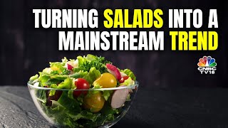 Scaling Salad Days: ₹30 Crore, 28 Kitchens and a Green Revolution | N18V | CNBC TV18