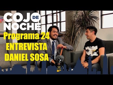 CojoDeNoche 24 PARTE 2 Daniel Sosa