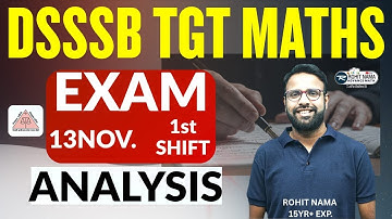 DSSSB TGT MATHS — 13 NOV (1st Shift) COMPLETE PAPER ANALYSIS | Questions & Expected Cut-Off | TGT