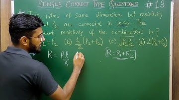 Current Electricity - Single Correct Type Questions #13