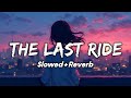 Sidhu Moose Wala | Wazir Patar | Last Ride (Slowed+Reverb) | RD LOFI 55