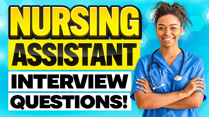 NURSING ASSISTANT INTERVIEW QUESTIONS & ANSWERS! (How to PREPARE for a NURSING ASSISTANT INTERVIEW!)