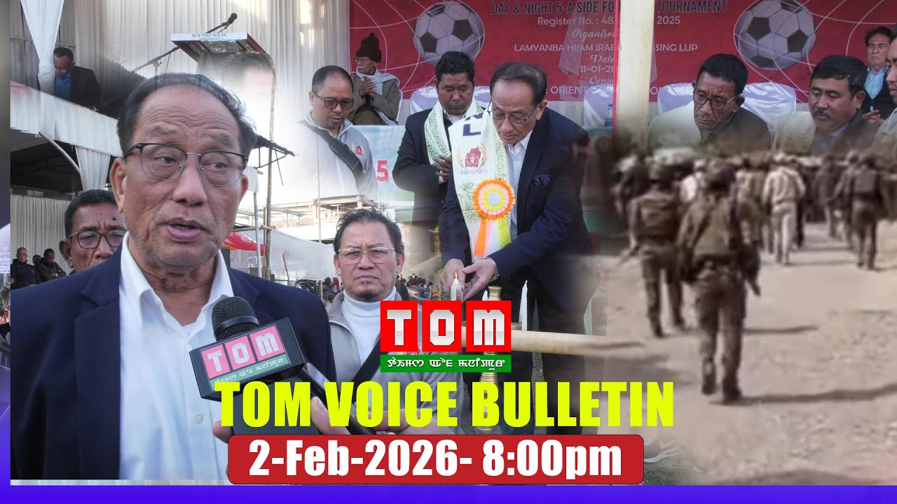 TOM TV - TOM VOICE BULLETIN || 2 FEB 2026, 8:00 PM