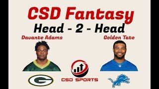 Fantasy Football - Head 2 Head Davante Adams vs. Golden Tate