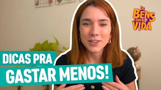 @AnaBochi DÁ DICAS DE COMO CORTAR GASTOS PARA FAZER O DINHEIRO RENDER | De Bens Com a Vida