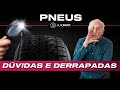 Pneu 7 perguntas que nem o fabricante responde