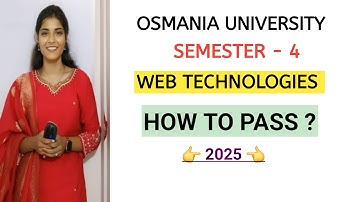 WEB TECHNOLOGIES || HOW TO PASS || SEMESTER-4 || OSMANIA UNIVERSITY ‎⁨@shivanipallela⁩ 