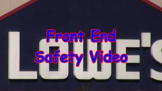 West Erie Lowes Front End Safety Video