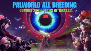 All Palworld Tides of Terraria breeding combos 2025