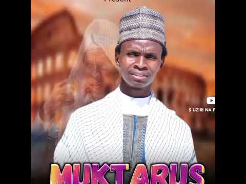 Sabuwar Qasidar Mukhtar Assakafi Shout Szariahausa Duet 