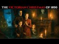 Victorian Christmas: The Forgotten Traditions &amp; Spooky Legends of 1890 | History to Sleep