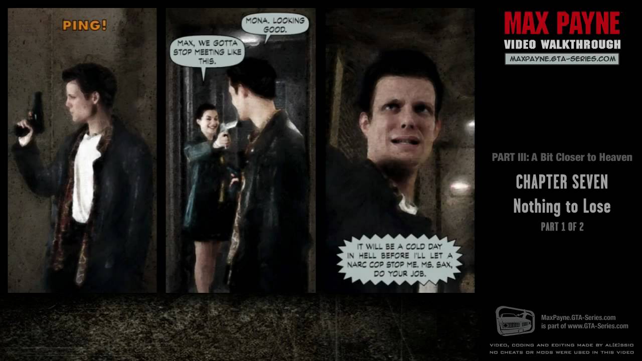 Max Payne - A Bit Closer to Heaven - Nothing to Lose [1/2] (HD)