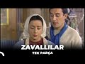 Zavallılar Eski Türk Filmi Tek Parça 