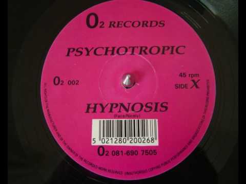 Psychotropic - Hypnosis