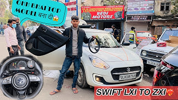 SWIFT LXI MODIFIED🔥 SWIFT MODIFIED 2022❤️‍🔥 SWIFT MODIFIED WITH ORIGINAL ACCESSORIES❤️‍🔥#swift
