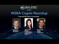 WSBA Crypto Roundup for April 25th, 2025!