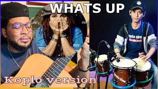 Koplo Time “WHATS UP” 4 Non Blondes - GK Int'l Reaction
