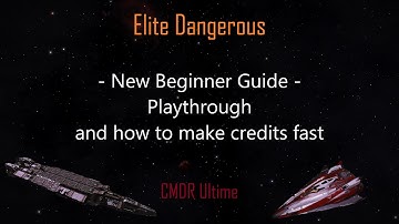 Elite Dangerous - Beginner Guide / Playthrough from start and How to make fast easy Credits