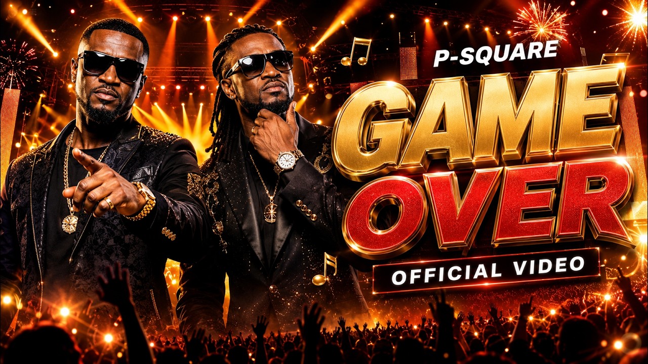 p-square-game-over-official-music-video-classic-afrobeat-hit