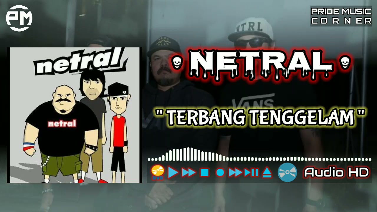 NETRAL | TERBANG TENGGELAM | AUDIO HD