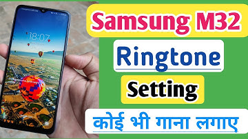 Samsung Galaxy M32; ringtone set kaise kare / how to change ringtone SAMSUNG M32