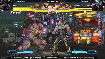 The Break #153 - SFxT GF - Josh Wong VS FC ChrisG