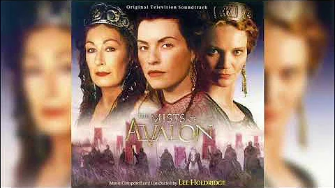 Mists of Avalon Suite - Lee Holdridge
