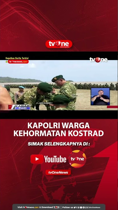 Download lagu Kapolri Dikukuhkan jadi Warga Kehormatan Kostrad #tvone #shorts #kapolri