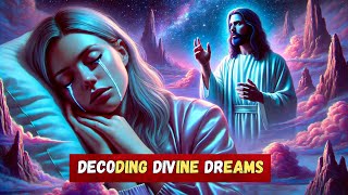 Decoding Divine Dreams: 7 Signs God is Speaking to You Wealth