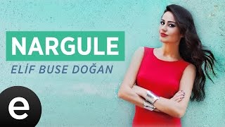 Nargule (Elif Buse Doğan)  #nargule #elifbusedoğan - Esen Müzik Resimi