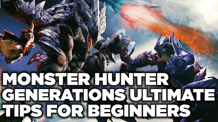 Beginner Tips for Monster Hunter Generations Ultimate