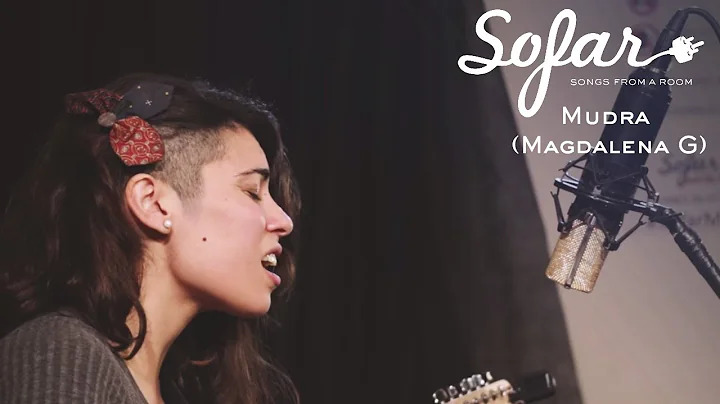 Mudra (Magdalena G) - Dos Hongos | Sofar Mar del P...
