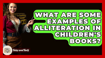 What Are Some Examples Of Alliteration In Children