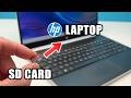 HP Laptop : How to Use With an SD Card To Transfer Files