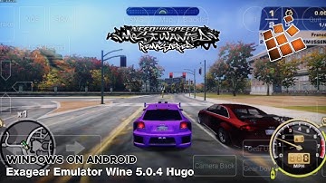 Need for Speed: Most Wanted Remastered (Windows) Android Gameplay | Exagear Emulator Wine 5.0.4 Hugo