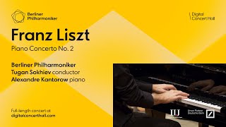 Liszt: Piano Concerto No. 2 / Kantorow - Sokhiev - Berliner Philharmoniker