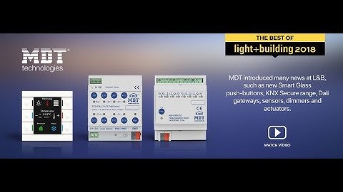 Light&Building 2018: MDT (deutch)