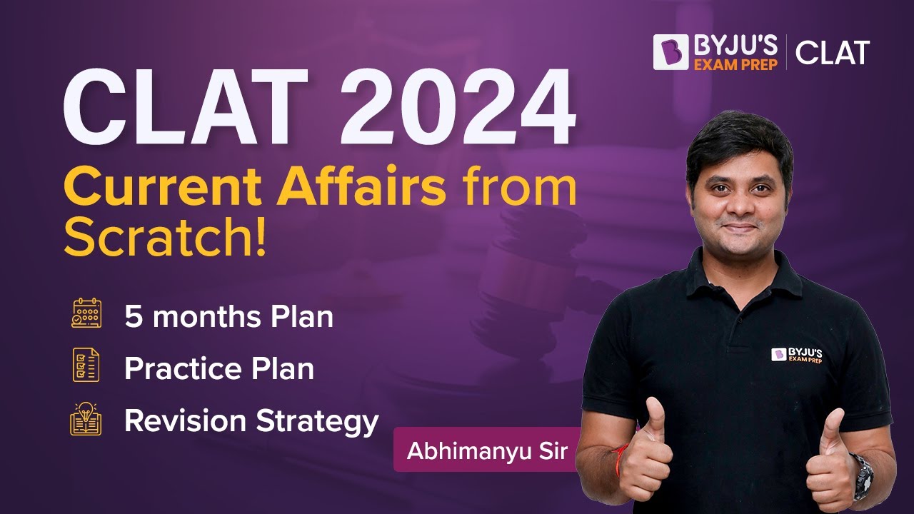 How to Cover Current Affairs & GK for CLAT in 5 Months? CLAT 2024 ...