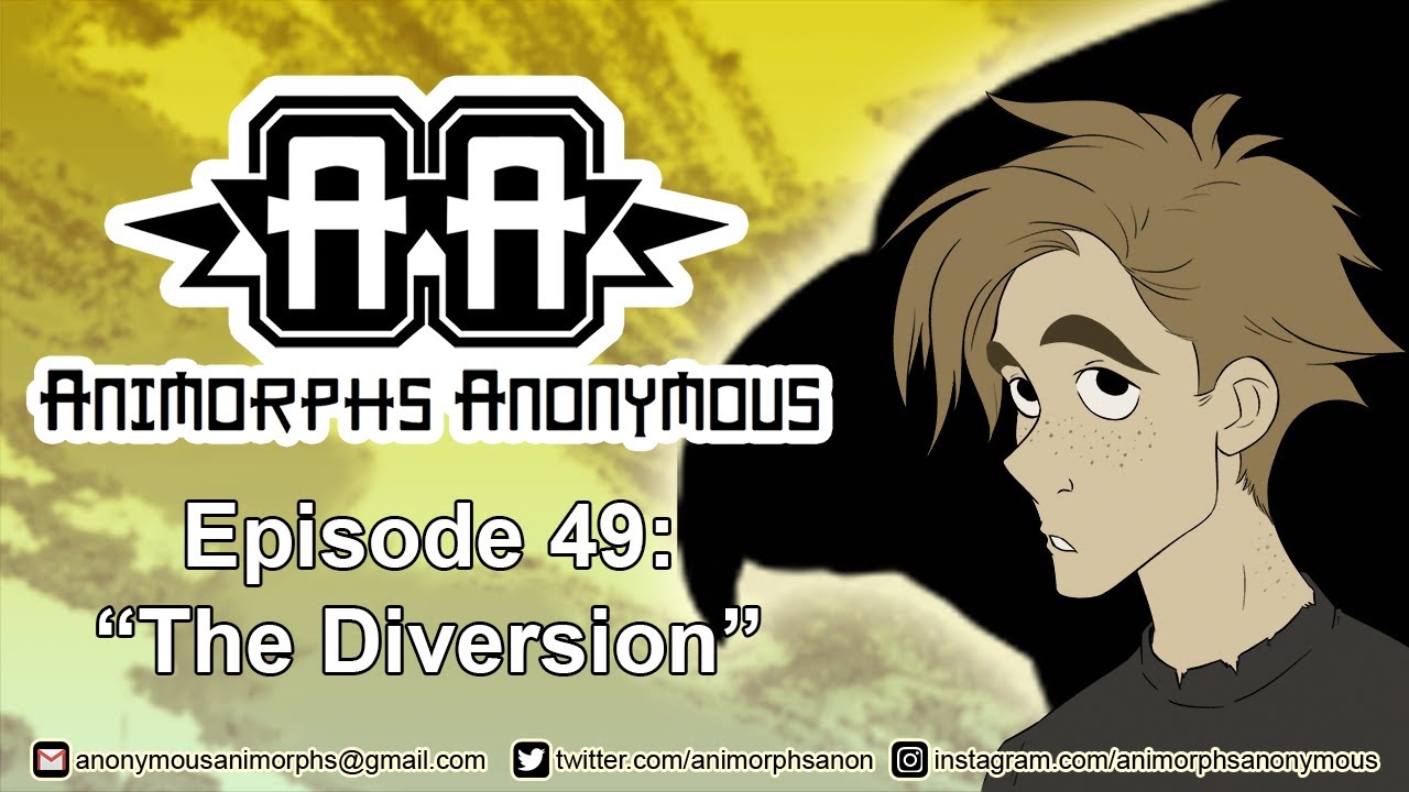 Animorphs Anonymous Episode 49 - We Discuss The Diversion