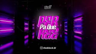 Pa Que Perree - Remix - The Black