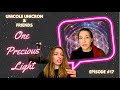 Unicole Unicron &amp; Friends | Episode 17 - One Precious Light: Mariah shares her wisdom
