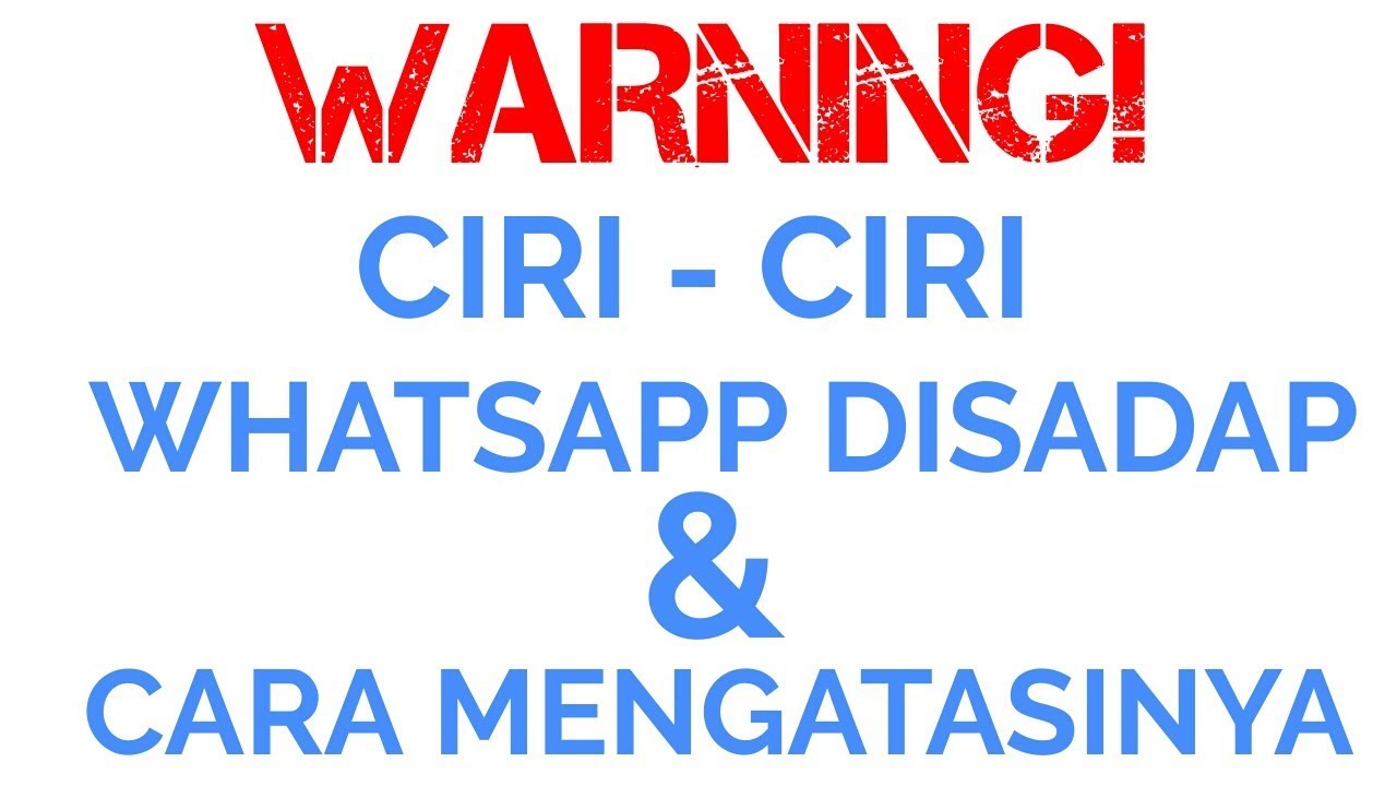 Cara Mengetahui Whatsapp Kita Disadap Seseorang Kupas Semua Triknya Antisipasi Penyadapan Wa Youtube