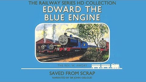 The Railway Series HD Collection: Saved From Scrap (Sir John Gielgud)